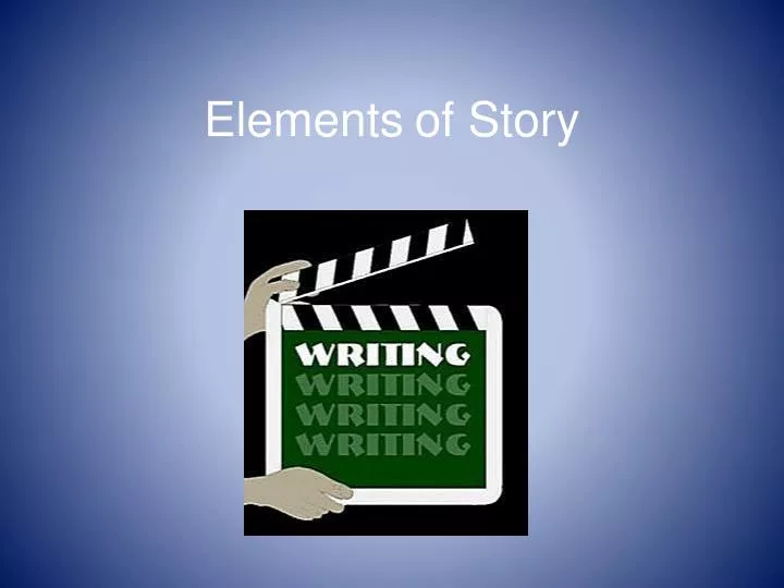 elements of story