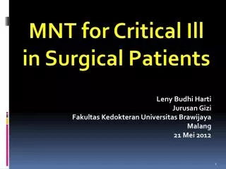 MNT for Critical Ill in Surgical Patients