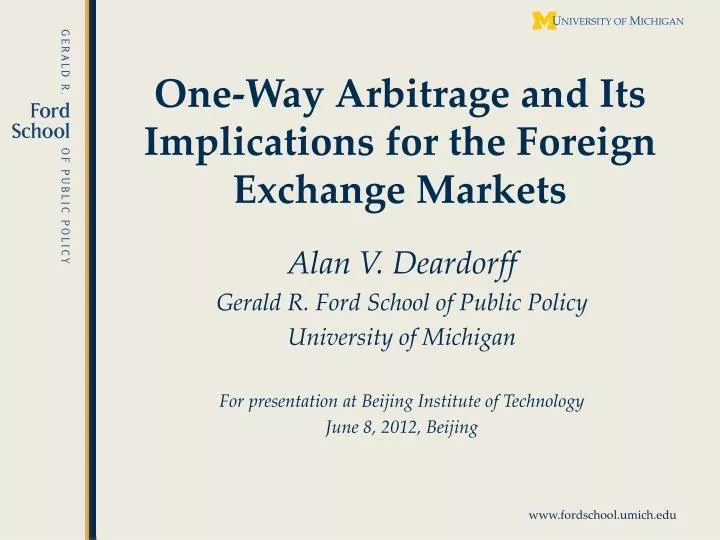 one way arbitrage and its implications for the foreign exchange markets
