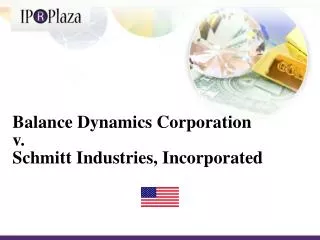 Balance Dynamics Corporation v. Schmitt Industries, Incorporated