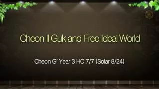 Cheon Gi Year 3 HC 7/7 (Solar 8/24)