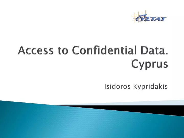 access to confidential data cyprus