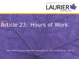 ? Article 23: Hours of Work
