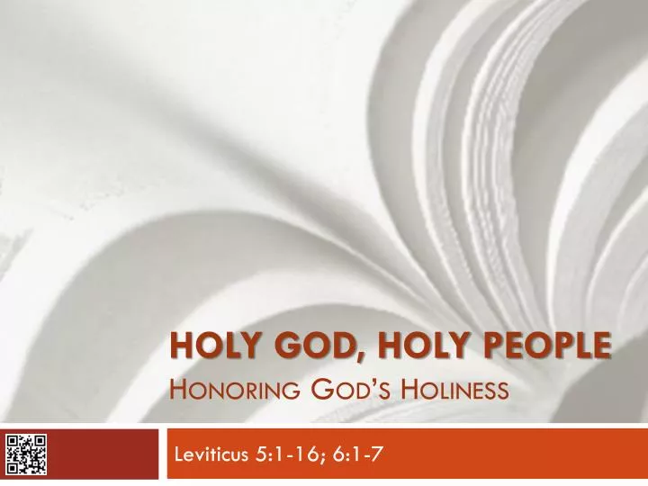 holy god holy people honoring god s holiness