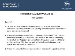 SESSION 5 : DEMAND, SUPPLY, AND EQ