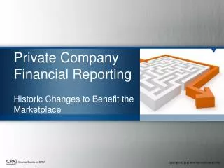 Private Company Financial Reporting