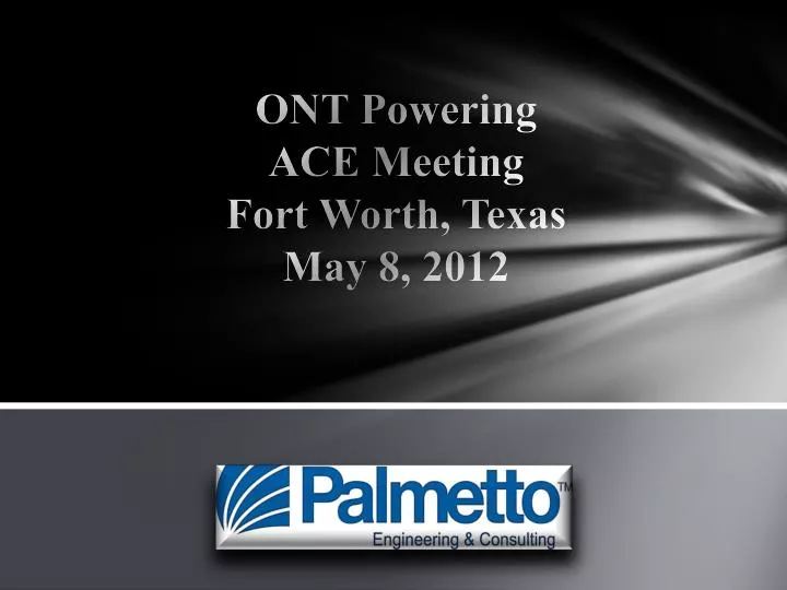 ont powering ace meeting fort worth texas may 8 2012