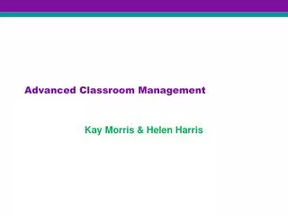 Advanced Classroom Management