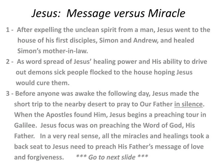 jesus message versus miracle