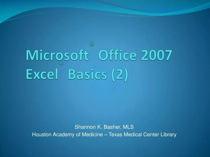 microsoft office 2007 excel basics 2