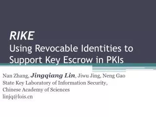 RIKE Using Revocable Identities to Support Key Escrow in PKIs