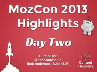 MozCon 2013 Highlights