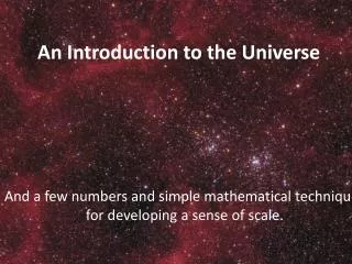An Introduction to the Universe