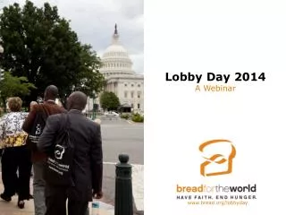 Lobby Day 2014 A Webinar