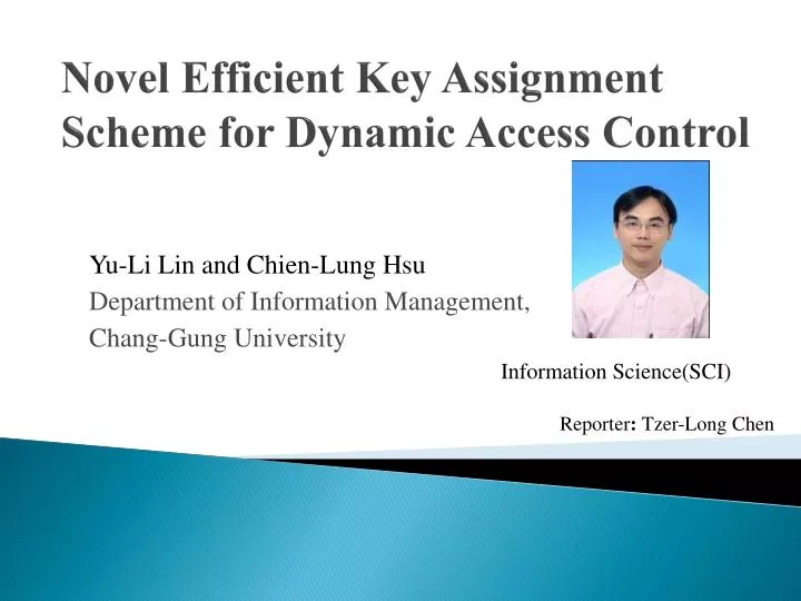 novel efficient key assignment scheme for dynamic access control