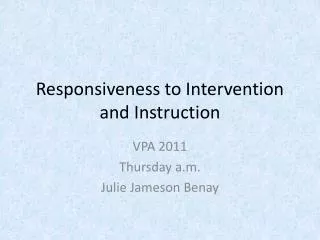 Responsiveness to Intervention and Instruction