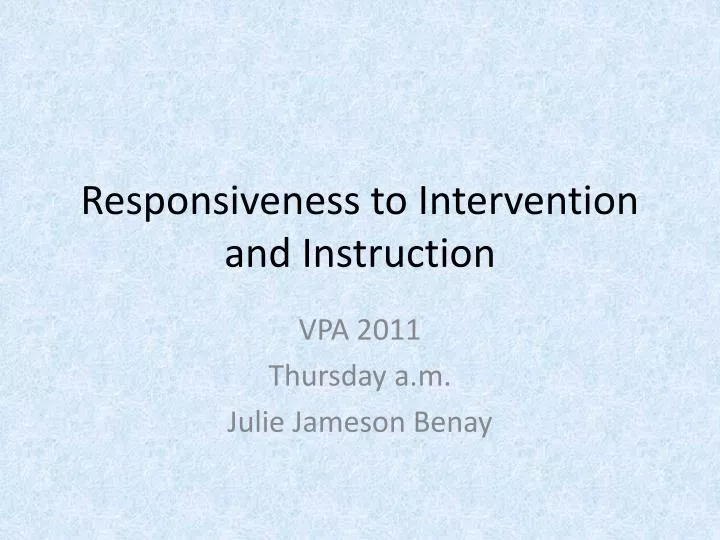 responsiveness to intervention and instruction