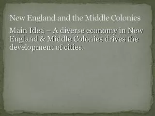 New England and the Middle Colonies