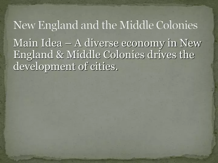new england and the middle colonies