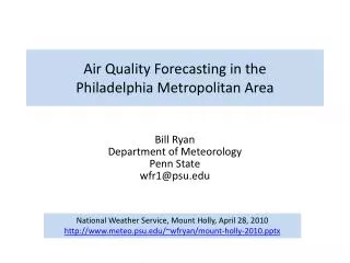 Air Quality Forecasting in the Philadelphia Metropolitan Area