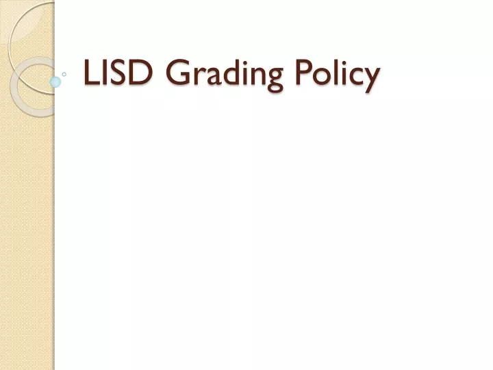 lisd grading policy