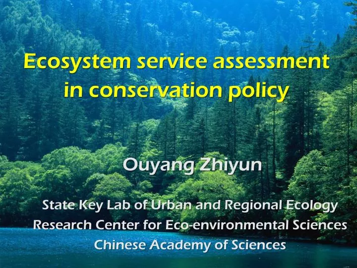 ecosystem service assessment in conservation policy