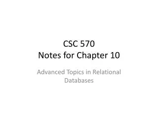 CSC 570 Notes for Chapter 10