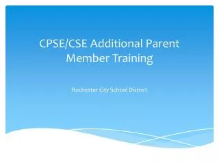 CPSE/CSE Additional Parent Member Training