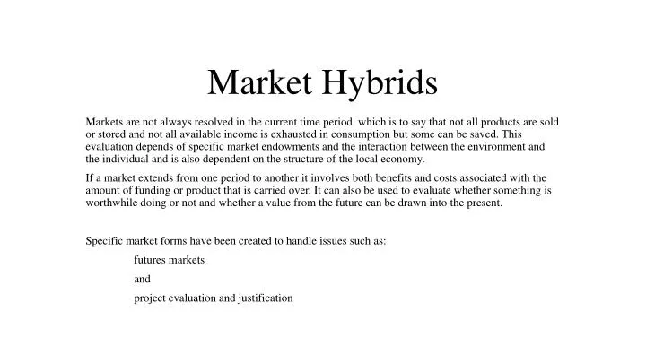 market hybrids