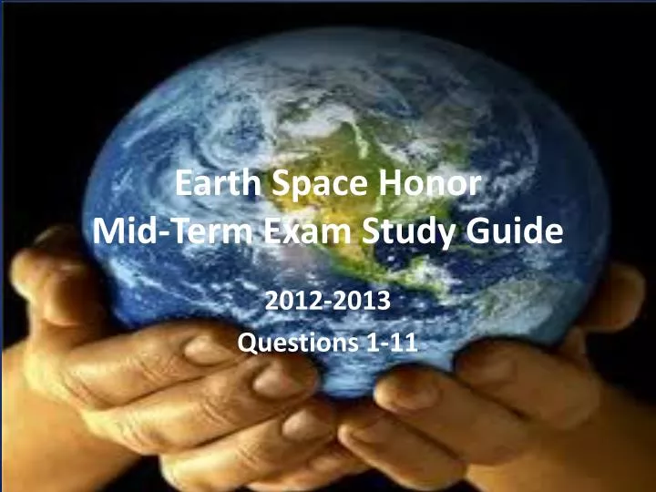 earth space honor mid term exam study guide