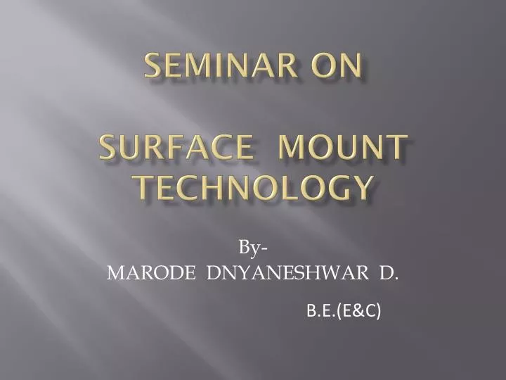 seminar on surface mount technology