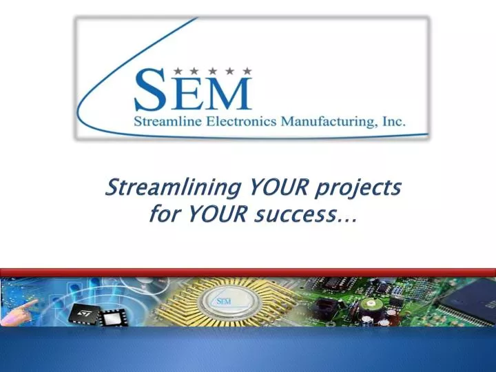 streamlining your projects for your success
