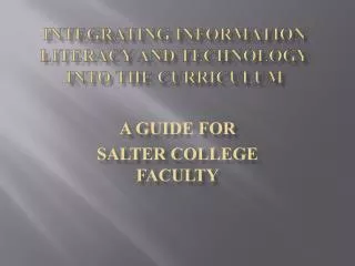 Integrating Information Literacy and Technology into the Curriculum