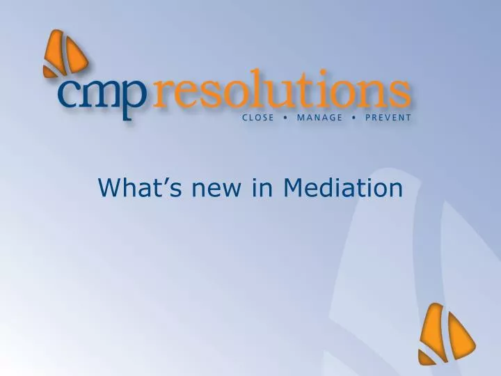 what s new in mediation