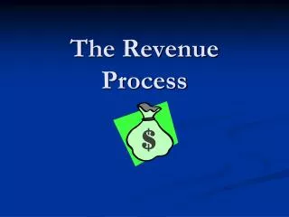 The Revenue Process