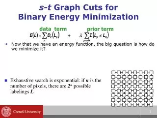 s-t Graph Cuts for Binary Energy Minimization