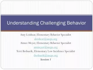 Understanding Challenging Behavior