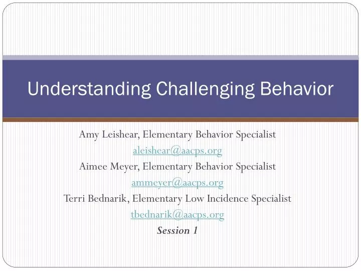 understanding challenging behavior