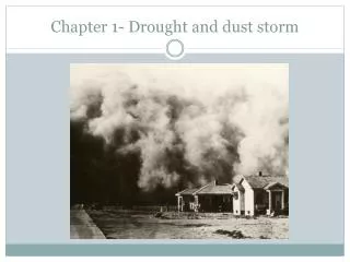 Chapter 1- Drought and dust storm