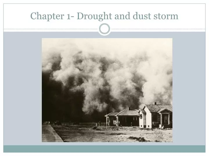 chapter 1 drought and dust storm