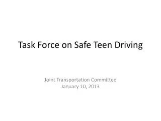 Task Force on Safe Teen Driving