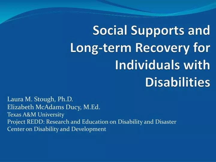 social supports and long term recovery for individuals with disabilities