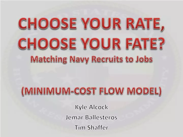 choose your rate choose your fate matching navy recruits to jobs minimum cost flow model