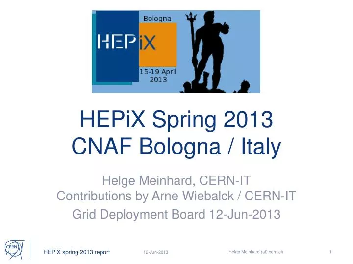 hepix spring 2013 cnaf bologna italy