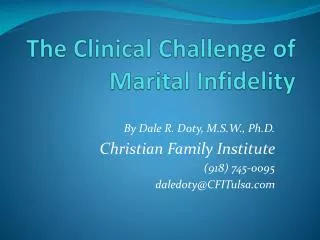 The Clinical Challenge of Marital Infidelity