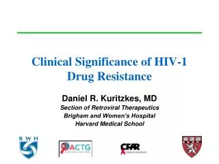 Clinical Significance of HIV-1 Drug Resistance