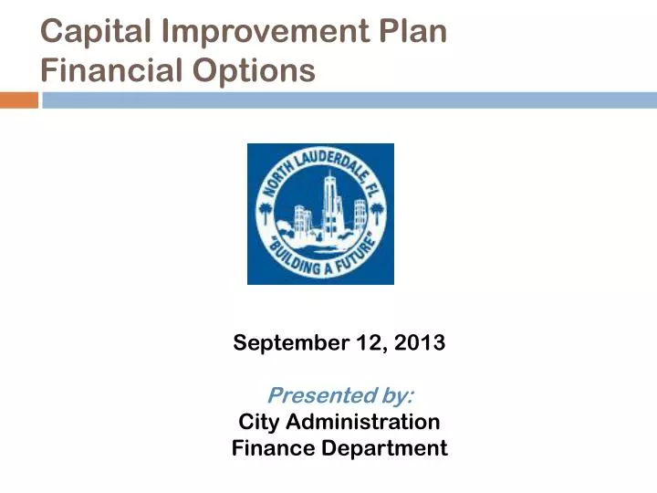 capital improvement plan financial options