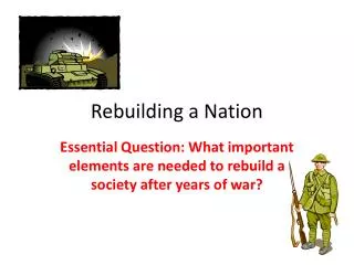 Rebuilding a Nation