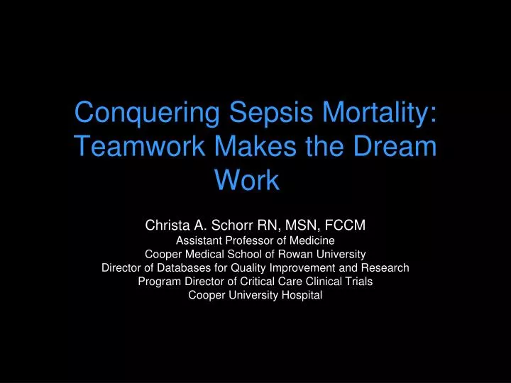 conquering sepsis mortality teamwork makes the dream work