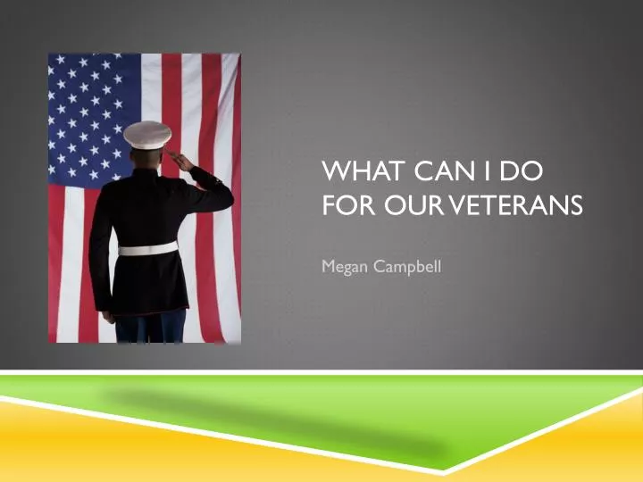 what can i do for our veterans